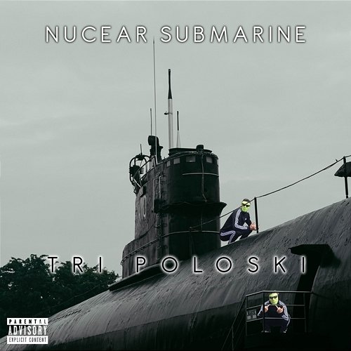 Nuclear Submarine Tri Poloski