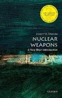 Nuclear Weapons: A Very Short Introduction Siracusa Joseph M.
