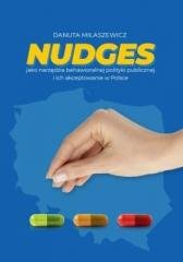 Nudges jako narzędzie behawioralne polityki public Wydawnictwo Naukowe Uniwersytetu Szczecińskiego