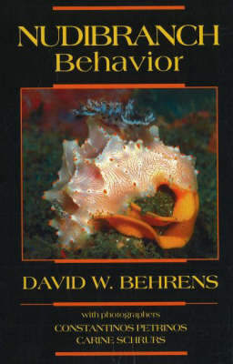 Nudibranch Behavior Behrens David W.