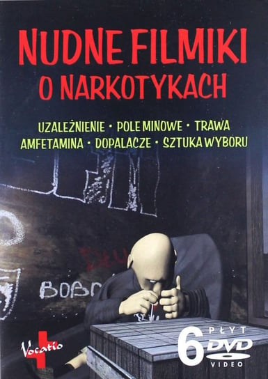 Nudne Filmiki o Narkotykach: Uzależnienie / Pole minowe / Trawa / Amfetamina / Dopalacze / Sztuka wyboru Various Directors