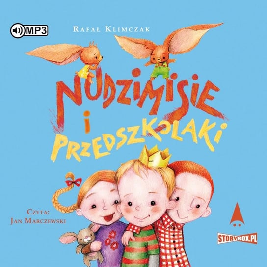 Nudzimisie i przedszkolaki Klimczak Rafał