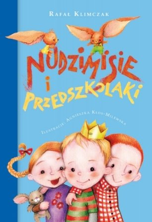 Nudzimisie i przedszkolaki Klimczak Rafał