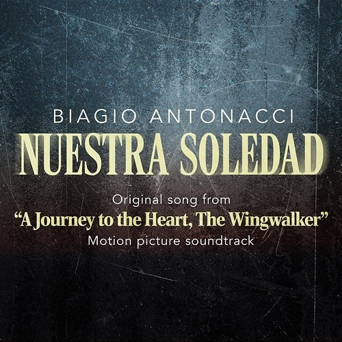 Nuestra soledad Biagio Antonacci