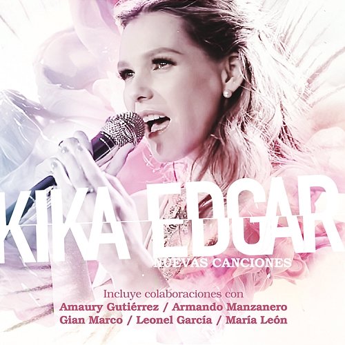 Nuevas Canciones Kika Edgar