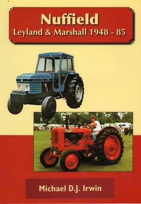 Nuffield, Leyland and Marshall 1948 - 85 Condie Allan T.