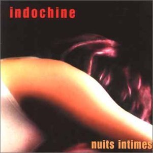 Nuits Intimes Indochine