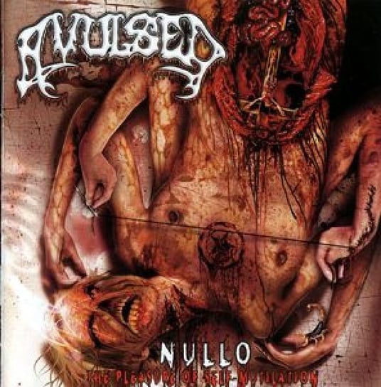 Nullo (The Pleasure Of Self-Mutilation) Avulsed