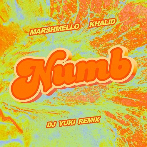 Numb Khalid, Marshmello