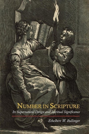 Number in Scripture Bullinger E. W.