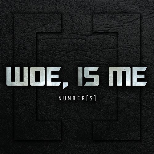 Number[s] Deluxe Reissue Woe Is Me