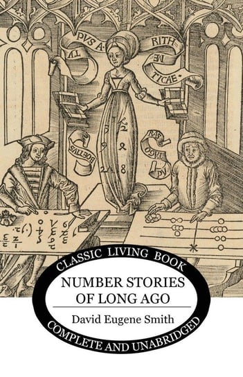 Number Stories of Long Ago Smith David Eugene