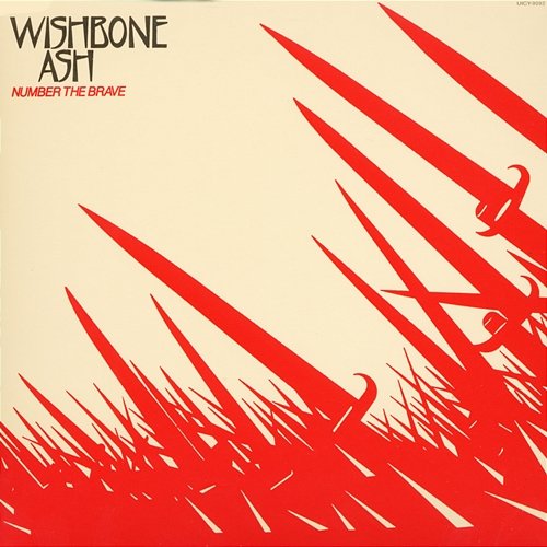 Number The Brave Wishbone Ash