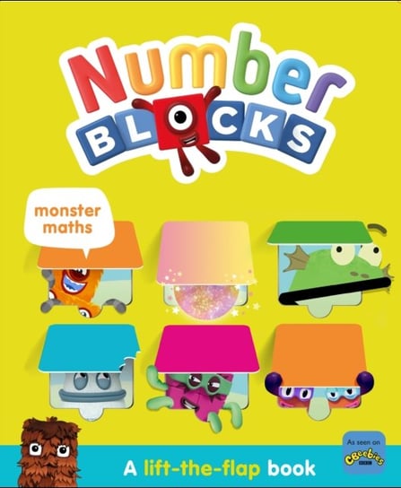 Numberblocks Monster Maths: A Lift the Flap Book Opracowanie zbiorowe