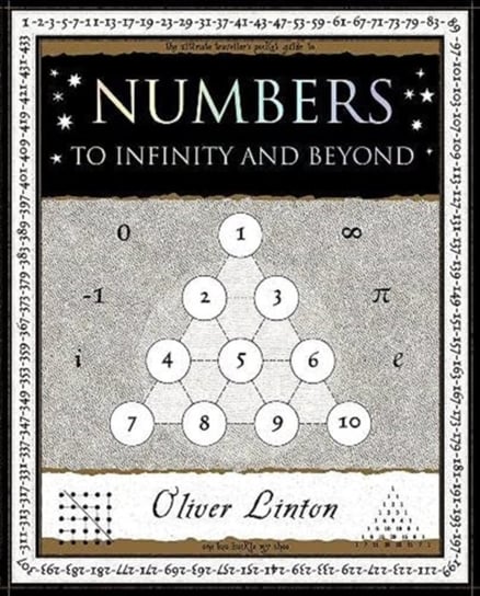 Numbers. To Infinity and Beyond Oliver Linton