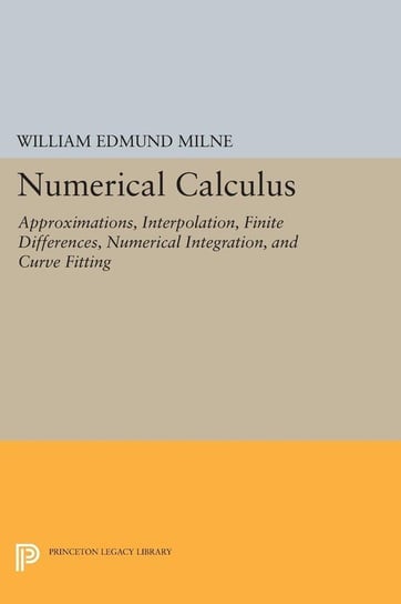 Numerical Calculus Milne William Edmund