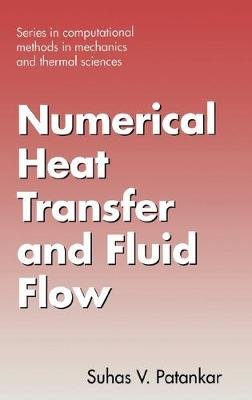 Numerical Heat Transfer and Fluid Flow Patankar Suhas V.