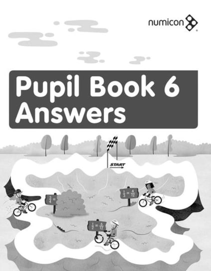 Numicon: Pupil Book 6: Answers Opracowanie zbiorowe