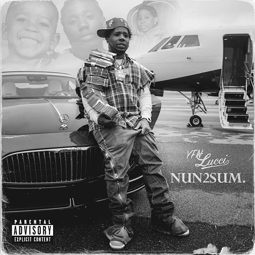 NUN2SUM. YFN Lucci