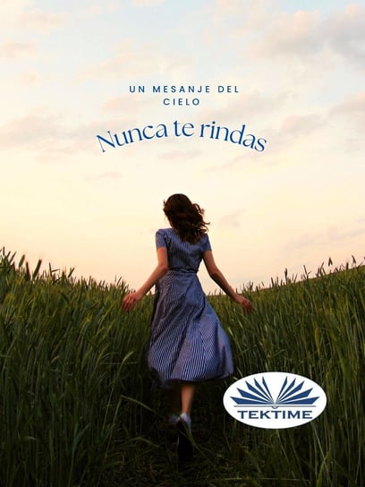 Nunca Te Rindas - ebook epub Opracowanie zbiorowe