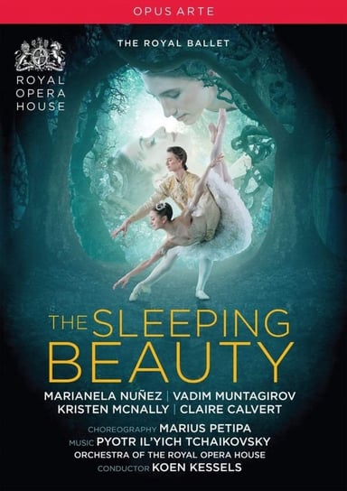 Nunez & Muntagirov & Roh: Pyotr Ilyich Tchaikovsky: The Sleeping Beauty Various Directors