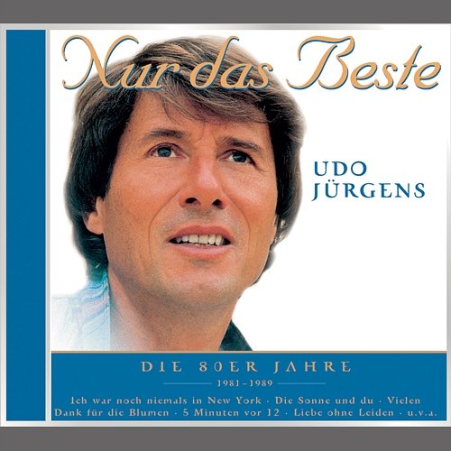 Nur das Beste - Die 80er Udo Jürgens