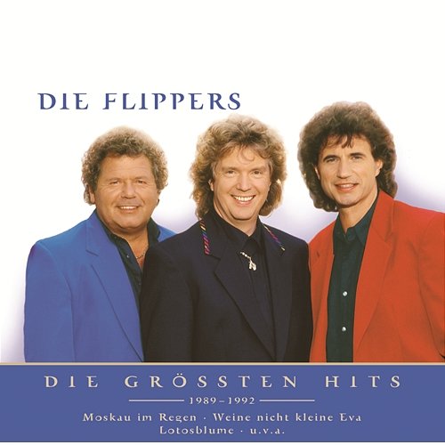 Nur das Beste - Die größten Hits Die Flippers