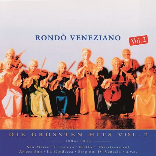 Nur das Beste Vol. 2 Rondò Veneziano