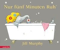 Nur fünf Minuten Ruh' Murphy Jill