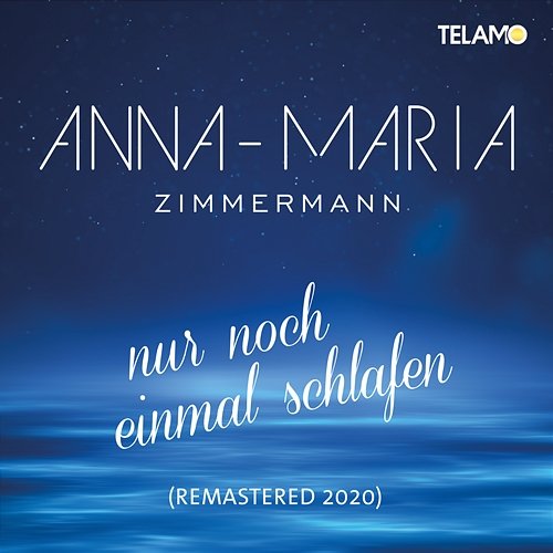 Nur noch einmal schlafen Anna-Maria Zimmermann