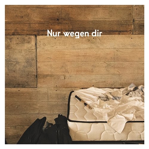 Nur wegen dir Annenmaykantereit