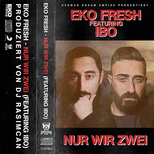 Nur wir zwei Eko Fresh feat. IBO