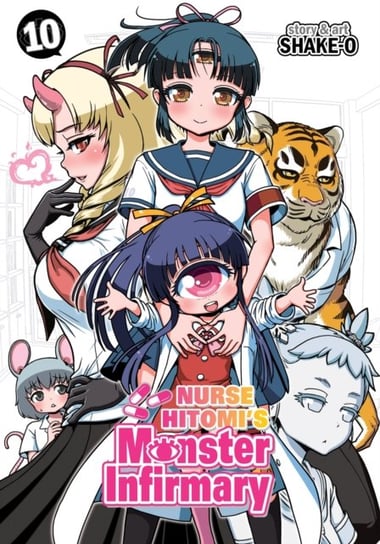 Nurse Hitomis Monster Infirmary Volume 10 Shake-O