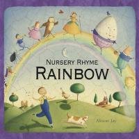 Nursery Rhyme Rainbow Jay Alison