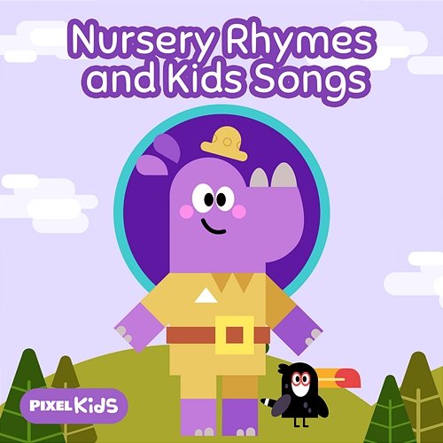 Nursery Rhymes and Kids Songs Pixel Kids