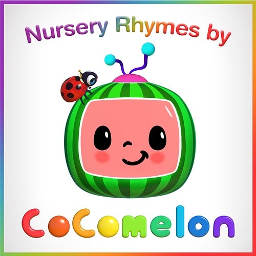 Nursery Rhymes by CoComelon Cocomelon
