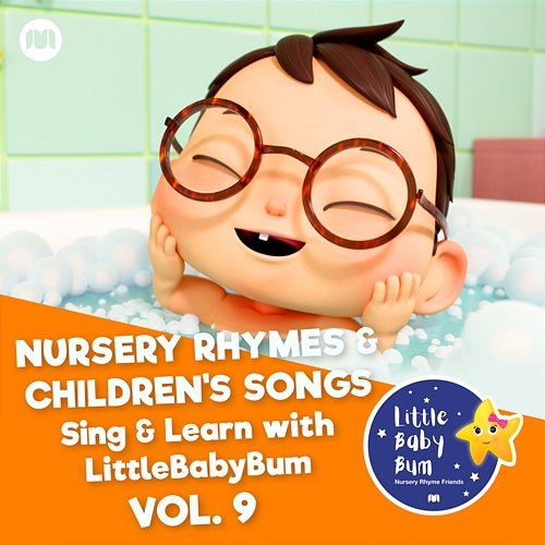 Nursery Rhymes & Children's Songs, Vol. 9 Little Baby Bum Nursery Rhyme Friends