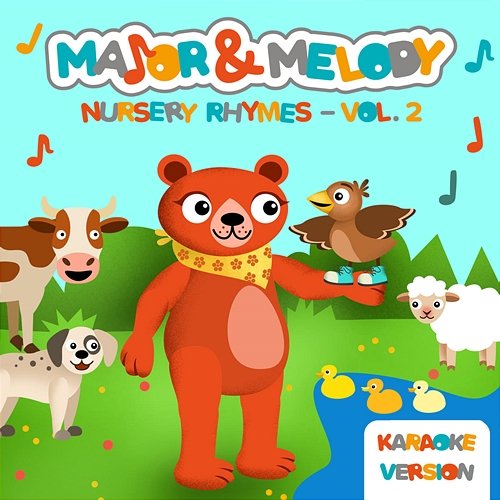 Nursery Rhymes - Vol. 2 Major & Melody