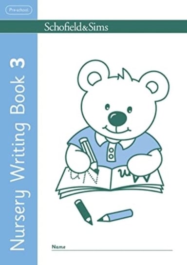 Nursery Writing Book 3 Opracowanie zbiorowe