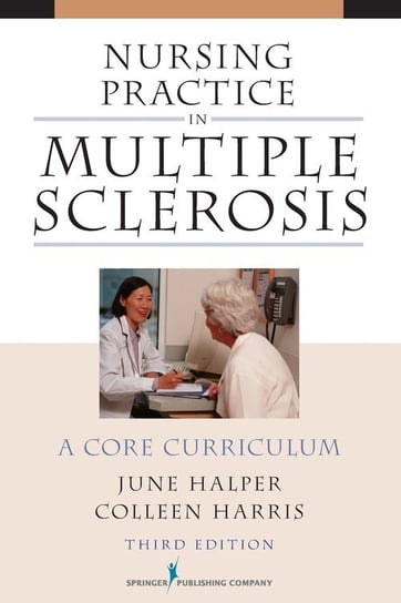 Nursing Practice in Multiple Sclerosis Harris Colleen