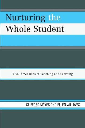 Nurturing the Whole Student Mayes Clifford