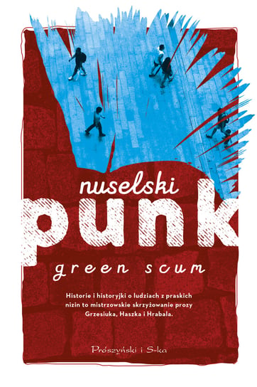 Nuselski punk Green Scum