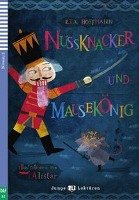 Nussknacker und Mausekönig Hoffmann Ernst Theodor Amadeus