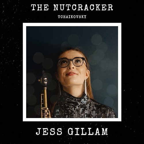 Nutcracker Medley Jess Gillam Ensemble, Jess Gillam
