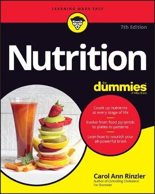 Nutrition For Dummies John Wiley & Sons