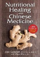 NUTRITIONAL HEALING W/CHINESE Goldsmith Ellen, Klein Maya