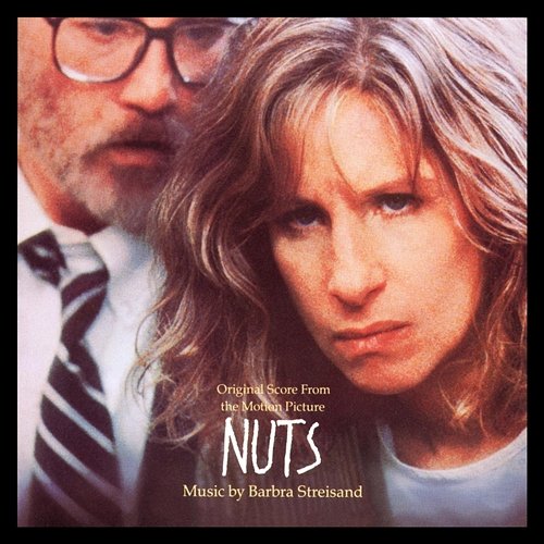 Nuts - Original Score from the Motion Picture Barbra Streisand
