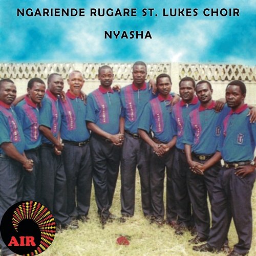 Nyasha Ngariende Rugare St Lukes Choir