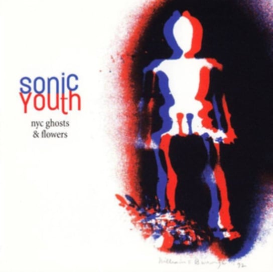 Nyc Ghosts & Flowers Sonic Youth