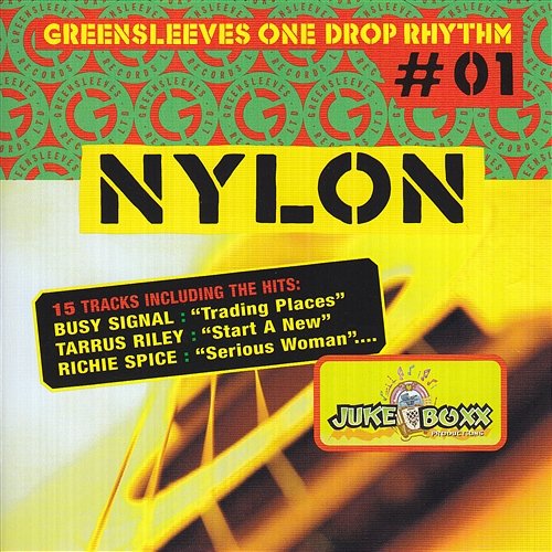 Nylon Riddim Various Artists